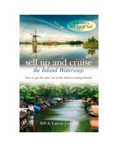 Sell Up And Cruise The Inland Waterways