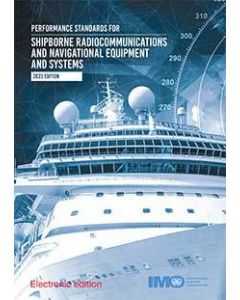 Performance Standards For Shipborne Radiocommunications and Navigational Equipment (Digital)