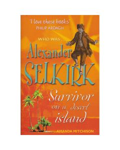 Alexander Selkirk - Survivor on a Desert Island