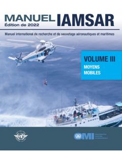 Manuel IAMSAR Volume III