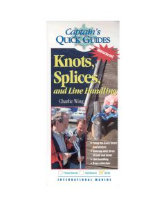Knots Splices and Line Handling Captains Quick Guides