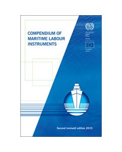 ILO Compendium of Maritime Labour Instruments