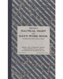 Brown's Nautical Diary and Days Work Book