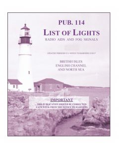 Pub. 114 List of Lights - British Isles, English Channel and North Sea