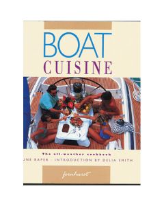 Boat Cuisine: All Weather Cookbook