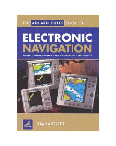 Adlard Coles Book of Electronic Navigation