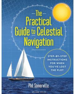 The Practical Guide to Celestial Navigation