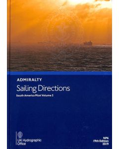 ADMIRALTY Sailing Directions: South America Pilot Volume 2 ( NP6 | 19th Edition )