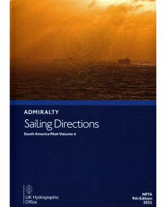NP7A - ADMIRALTY Sailing Directions: South America Pilot Volume 4 (9th Edition, 2022)