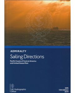 NP8 - ADMIRALTY Sailing Directions: Pacific Coasts of Central America and United States Pilot