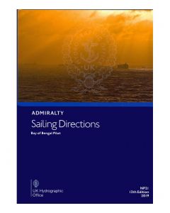 NP21 - ADMIRALTY Sailing Directions: Bay of Bengal Pilot