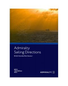 NP25 - ADMIRALTY Sailing Directions: British Columbia Pilot Volume 1