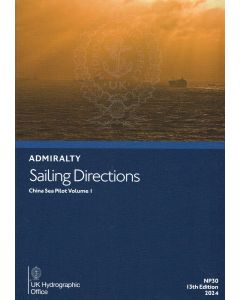 NP30 - ADMIRALTY Sailing Directions: China Sea Pilot Volume 1