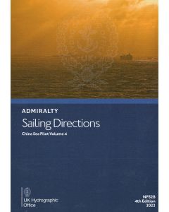 NP32B - ADMIRALTY Sailing Directions: China Sea Pilot Volume 4