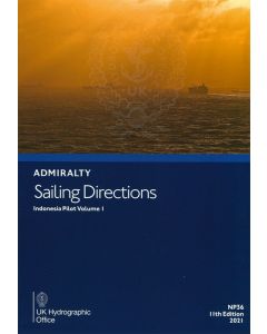 NP36 - ADMIRALTY Sailing Directions: Indonesia Pilot Volume 1