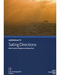 NP37 - ADMIRALTY Sailing Directions: West Coasts of England and Wales Pilot
