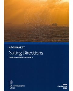 NP49 - ADMIRALTY Sailing Directions: Mediterranean Pilot Volume 5