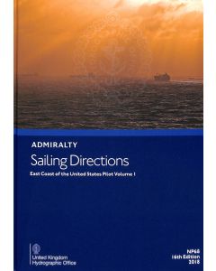 NP68 - ADMIRALTY Sailing Directions: East Coast of the United States Pilot Volume 1