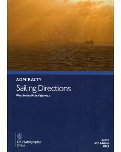 NP71 - ADMIRALTY Sailing Directions: West Indies Pilot Volume 2 (19th Edition, 2022)
