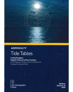 ADMIRALTY Tide Tables: English Channel to River Humber (Including Isles of Scilly, Channel Islands and European Channel Ports) ( NP201A | Volume 1A | 2020 )