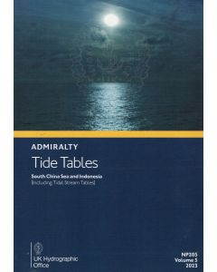NP205 - ADMIRALTY Tide Tables: South China Seas & Indonesia (Including Tidal Stream Tables) (2023)