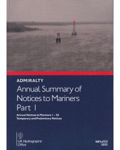 e-NP247(1) - ADMIRALTY Annual Summary of Notices to Mariners Part 1