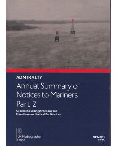 e-NP247(2) - ADMIRALTY Annual Summary of Notices to Mariners Part 2