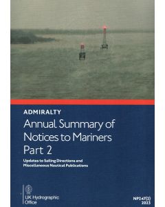 Annual Summary of ADMIRALTY Notices to Mariners Part 2