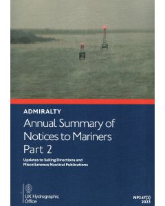 Annual Summary of ADMIRALTY Notices to Mariners Part 2