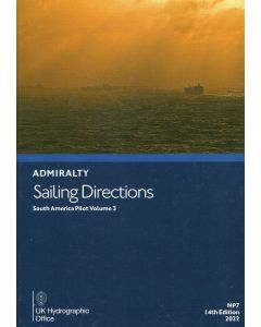 NP7 - ADMIRALTY Sailing Directions: South America Pilot Volume 3