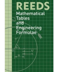 Reeds Mathematical Tables and Engineering Formulae
