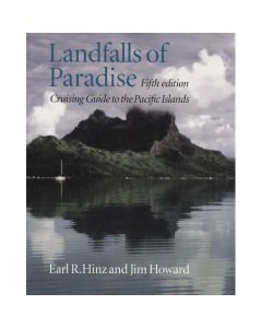 Landfalls of Paradise: Cruising Guide to the Pacific Islands