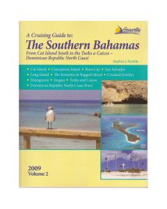 Cruising Guide to Southern Bahamas: From Cat Island South to the Turks & Caicos [BACKORDER]