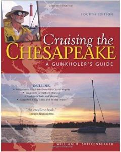 Cruising the Chesapeake - A Gunkholer's Guide