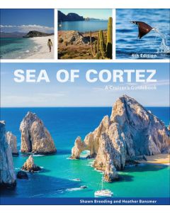 Sea of Cortez - A Cruiser's Guidebook