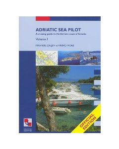 Adriatic Sea Pilot - Volume 1 (Piranski Zaljev to Virsko More)