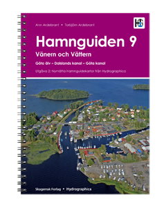 Hamnguiden 9: Göta kanal med Vänern och Vättern