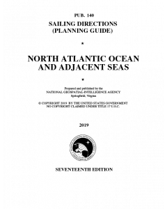 Pub. 140 Sailing Directions (Planning Guide) - North Atlantic Ocean and Adjacent Seas