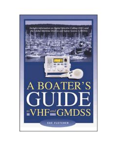 Boater's Guide to VHF & GMDSS