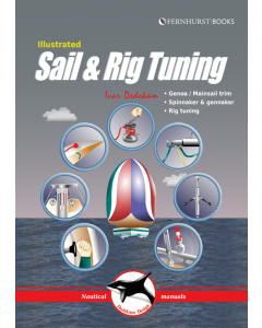 Illustrated Sail & Rig Tuning