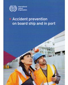 Accident Prevention on Board Ship at Sea and in Port