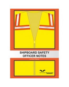 Shipboard Safety Officer Notes