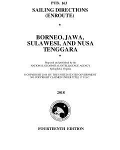 Pub. 163 Sailing Directions (Enroute) - Borneo, Jawa, Sulawesi, and Nusa Tenggara