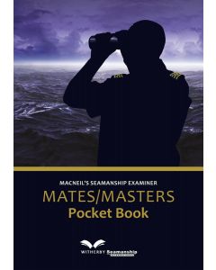 Macneil's Seamanship Examiner Mates/Masters Pocket Book