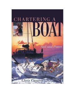 Chartering A Boat - Sail & Power