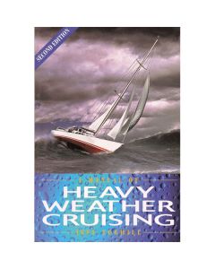 Manual of Heavy Weather Cruising