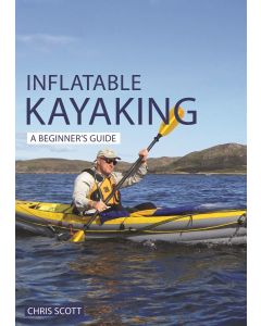 Inflatable Kayaking: A Beginner's Guide