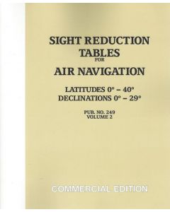 Sight Reduction Tables for Air Navigation Vol.2 [Lat.0 to 40] - [Decl.0 to 29]