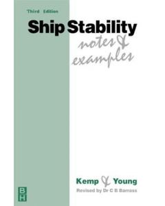 Ship Stability: Notes and Examples 3rd Edition