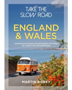 Take the Slow Road: England and Wales